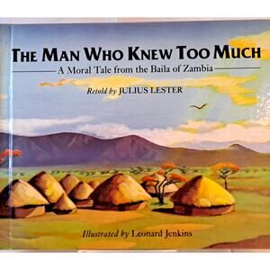 The Man Who Knew Too Much, Retold by Julius Lester (1st Edition Hardcover no DJ)